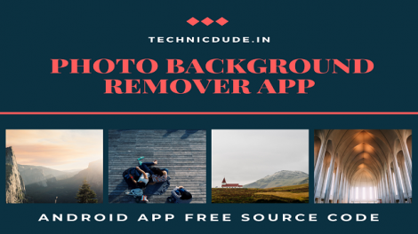 Background Remover App Archives - Technic Dude